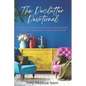 The Declutter Devotional: 40 Days Of Sitting Still with God, And Sorting Through The Clutter In Your Heart And Home - Paperback