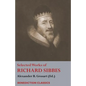 Selected Works of Richard Sibbes: Memoir of Richard Sibbes, Description of Christ, The Bruised Reed and Smoking Flax, The Sword of the Wicked, The Sou - Paperback