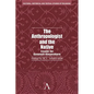 The Anthropologist and the Native: Essays for Gananath Obeyesekere - Hardcover