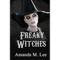 Freaky Witches - Paperback