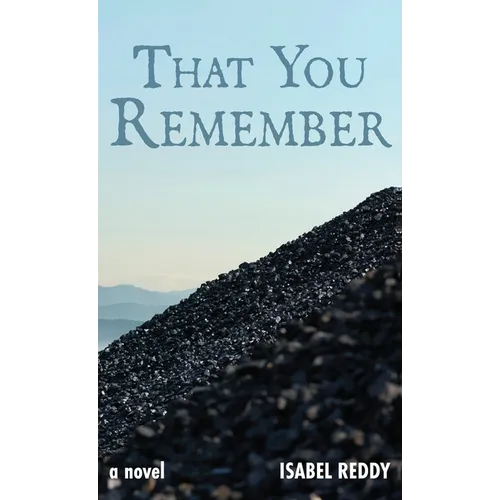 That You Remember - Hardcover