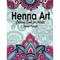 Henna Art Coloring Book For Adults - Paperback