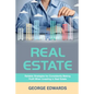 Real Estate: Reliable Strategies for Consistently Making Profit When Investing in Real Estate - Paperback