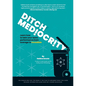 Ditch Mediocrity - Paperback