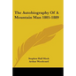 The Autobiography Of A Mountain Man 1805-1889 - Paperback