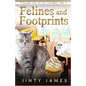 Felines and Footprints: A Norwegian Forest Cat Café Cozy Mystery - Book 13 - Paperback