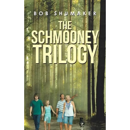 The Schmooney Trilogy - Hardcover