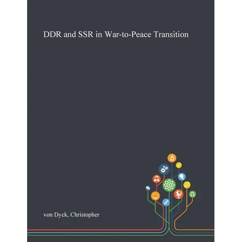 DDR and SSR in War-to-Peace Transition - Paperback