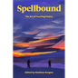 Spellbound: The Art of Teaching Poetry - Paperback