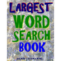 Largest Word Search Book: 133 Extra Large Print Themed Puzzles - Paperback