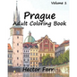 Prague: Adult Coloring Book, Volume 1: City Sketch Coloring Book - Paperback