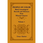 People of Color: Black Genealogical Records and Abstracts from Missouri Sources, Volume 1 - Paperback