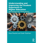 Understanding and Improving the Student Experience in Higher Education: Navigating the Third Space - Paperback