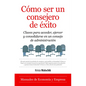 Cómo Ser Un Consejero de Éxito - Paperback
