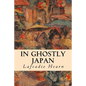 In Ghostly Japan - Paperback