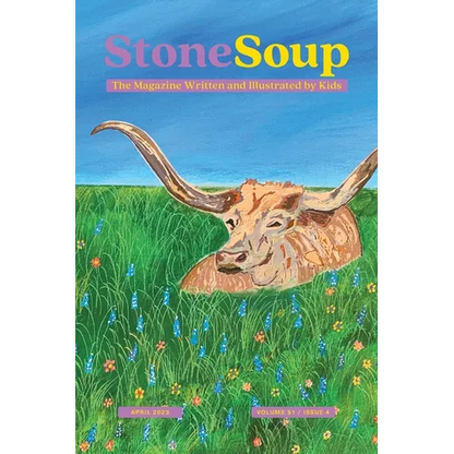 Stone Soup Magazine: April 2023 - Paperback