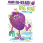 Big Bub, Small Tub: Ready-To-Read Ready-To-Go! - Paperback