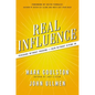 Real Influence: Persuade Without Pushing and Gain Without Giving in - Paperback