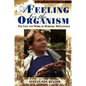 A Feeling for the Organism, 10th Aniversary Edition: The Life and Work of Barbara McClintock - Paperback