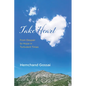 Take Heart: From Despair to Hope in Turbulent Times - Hardcover
