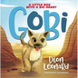 Gobi: A Little Dog with a Big Heart (Picture Book) - Hardcover