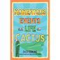 Momentous Events in the Life of a Cactus - Paperback