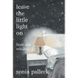 Leave the Little Light On, Book One: Windsor - Paperback