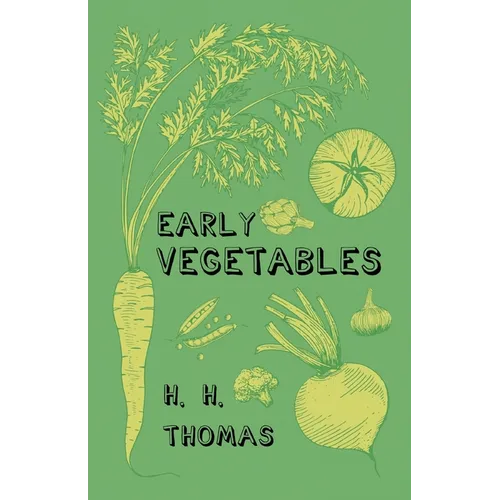 Early Vegetables - Paperback