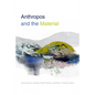 Anthropos and the Material - Paperback