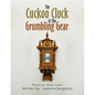 The Cuckoo Clock & The Grumbling Gear - Paperback