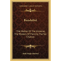 Kundalini: The Mother of the Universe, the Mystery of Piercing the Six Chakras - Paperback