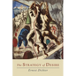 The Strategy of Desire - Paperback