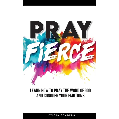Pray Fierce - Hardcover
