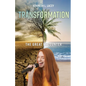 Transformation: The Great Encounter - Paperback