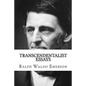 Transcendentalist Essays: Nature, Self Reliance, Walking, and Civil Disobedience - Paperback