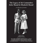 The Legacy of Air Commodore Zafar Masud & Elisabeth Masud: A Collection of Articles - Hardcover