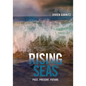 Rising Seas: Past, Present, Future - Paperback