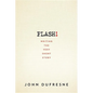 Flash!: Writing the Very Short Story - Paperback