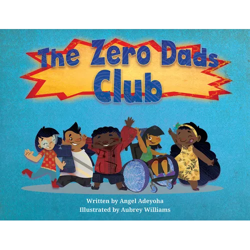 The Zero Dads Club - Paperback