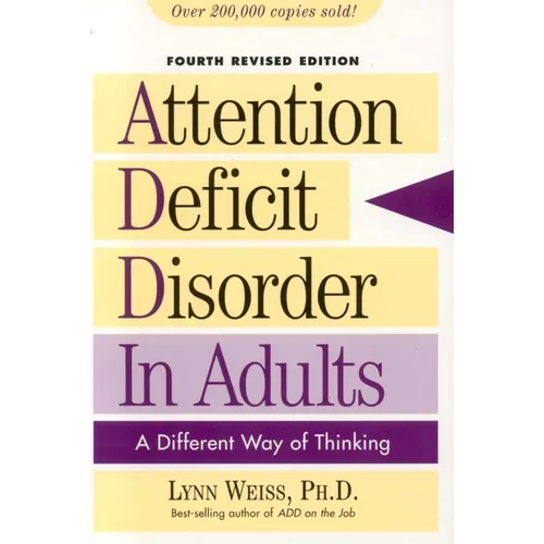 Attention Deficit Disorder in Adults: A Different Way of Thinking - Paperback