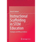 Instructional Scaffolding in Stem Education: Strategies and Efficacy Evidence - Paperback