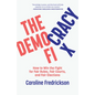 The Democracy Fix: How to Win the Fight for Fair Rules, Fair Courts, and Fair Elections - Hardcover