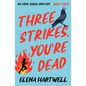 Three Strikes, You're Dead - Paperback