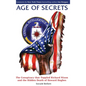 Age of Secrets: The Conspiracy that Toppled Richard Nixon and the Hidden Death of Howard Hughes - Hardcover