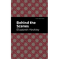 Behind the Scenes - Hardcover