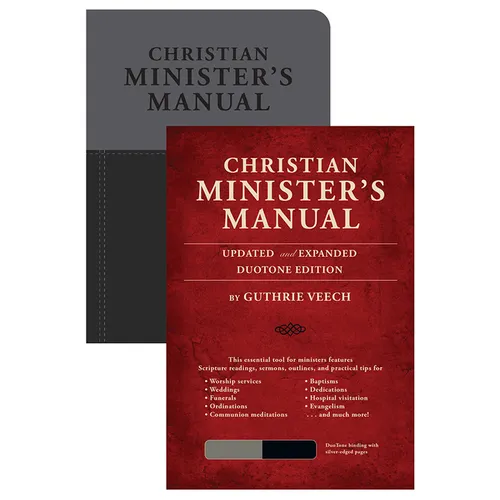 Christian Minister's Manual--Updated and Expanded Duotone Edition - Hardcover