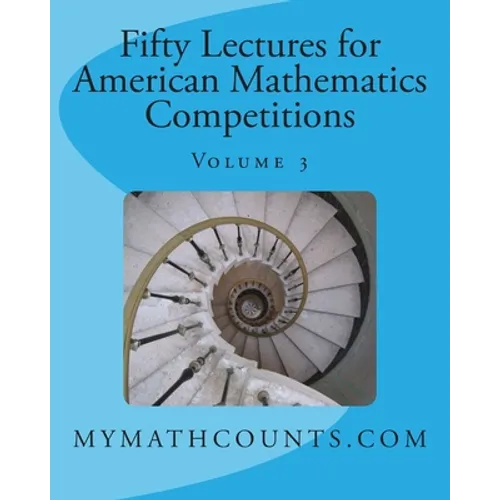 Fifty Lectures for American Mathematics Competitions - Paperback