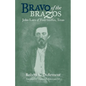 Bravo of the Brazos: John Larn of Fort Griffin, Texas - Paperback