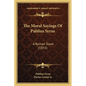 The Moral Sayings Of Publius Syrus: A Roman Slave (1855) - Paperback