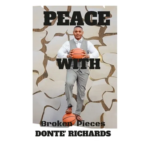 Peace with Broken Pieces - Paperback